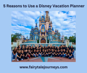 5 Reasons to Use a Disney Vacation Planner